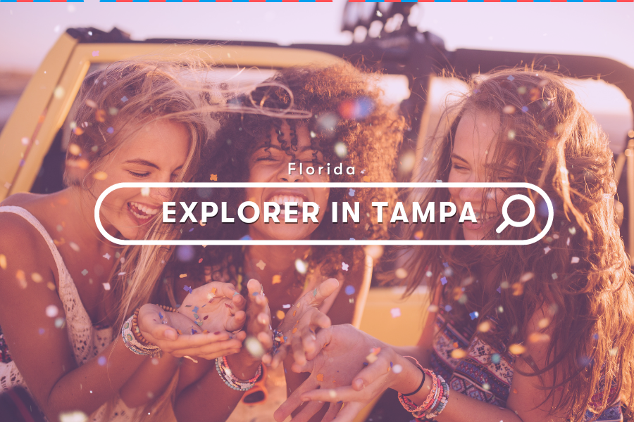 Explore: Unleash Your Inner Explorer in Tampa